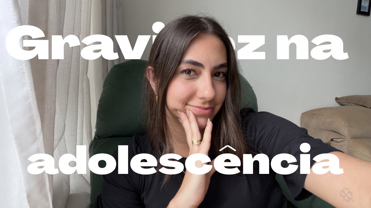 Como realmente foi ter engravidado na adolescência!! 
