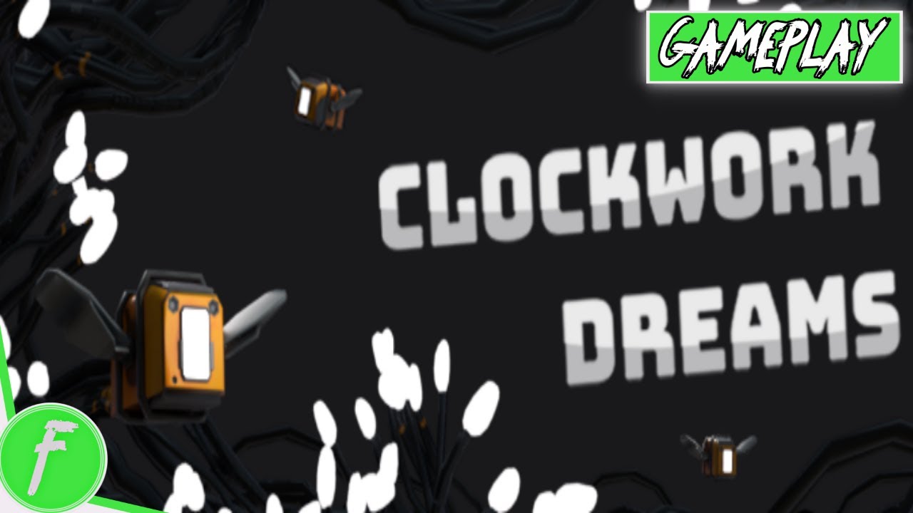Clockwork Dreams Gameplay HD (PC) | NO COMMENTARY