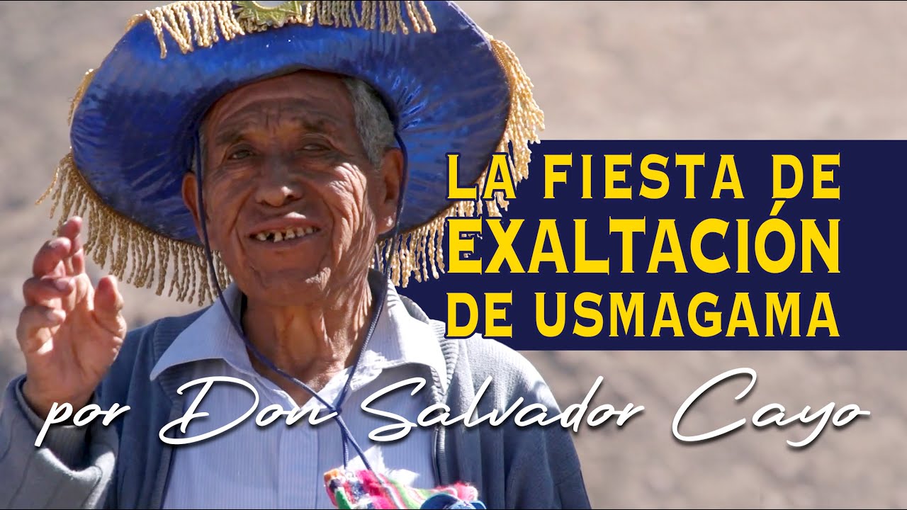 La Fiesta de Exaltación de Usmagama