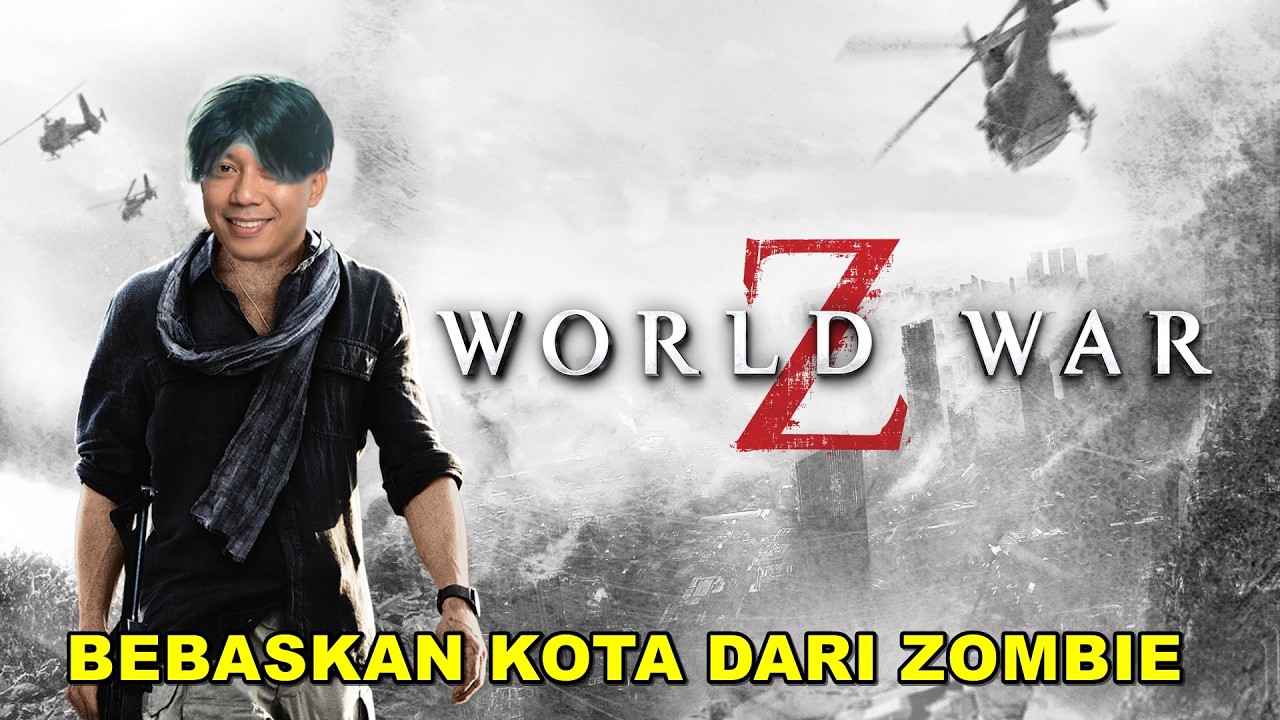 BEBASKAN KOTA DARI ZOMBIE - WORLD WAR Z