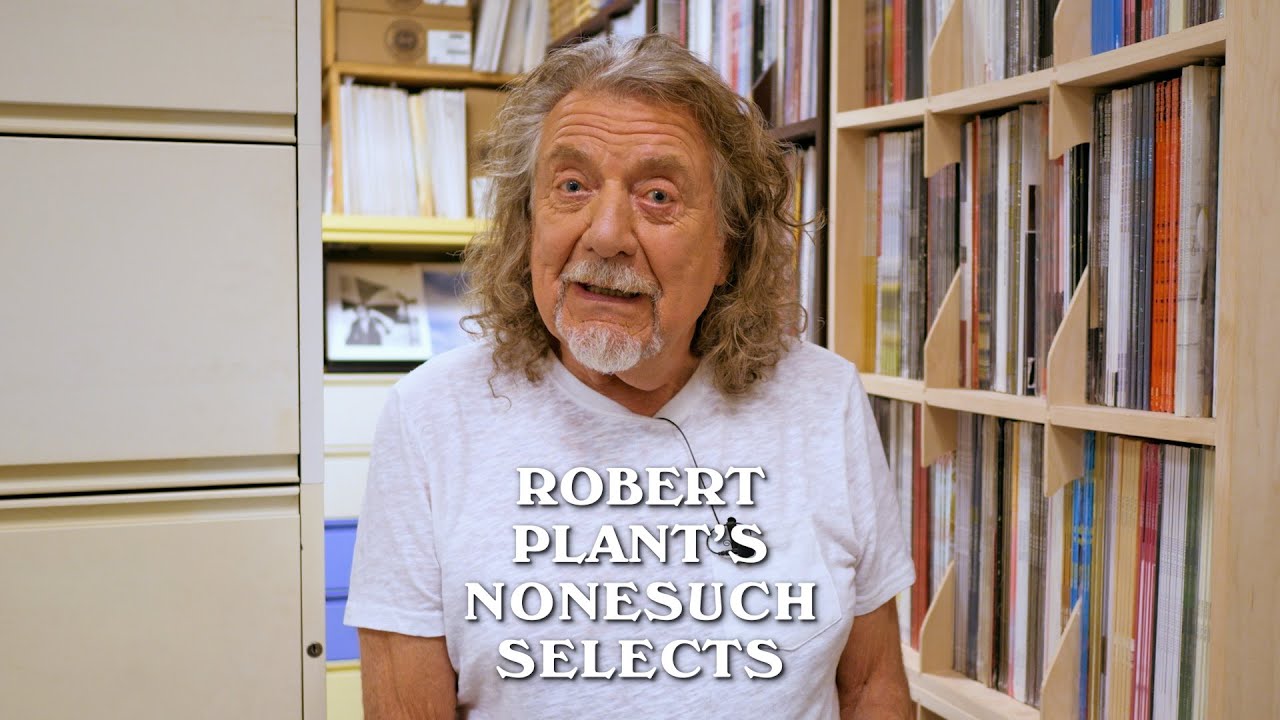 Robert Plant's Nonesuch Selects