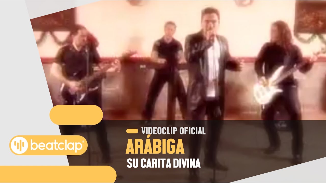 Arábiga - Su Carita Divina (Videoclip Oficial)