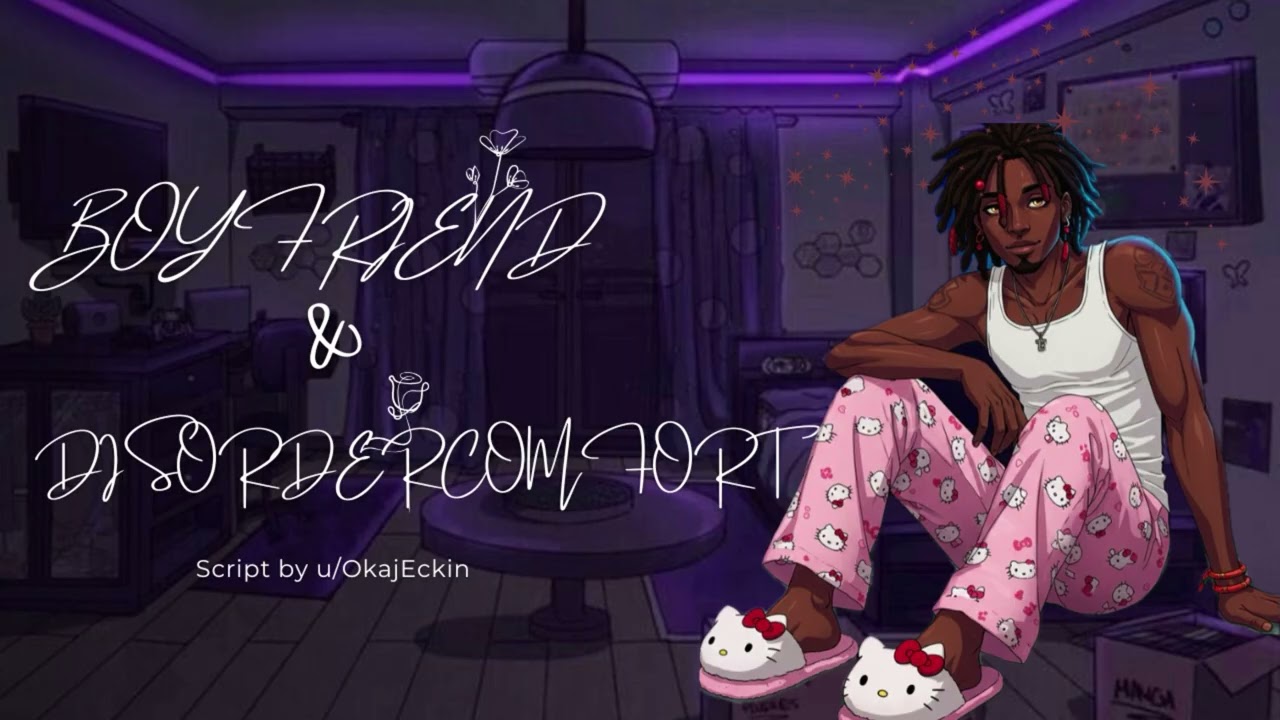 [M4A]Boyfriendnotices girlfriend is quietand[withdrawnDepression   depersonalization]disordercomfort