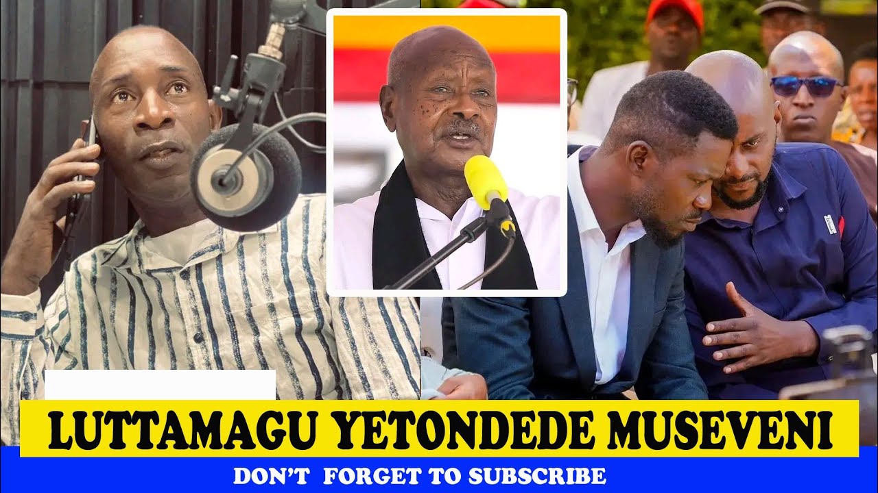 Luttamaguzi Semakula Yetondede Museveni 