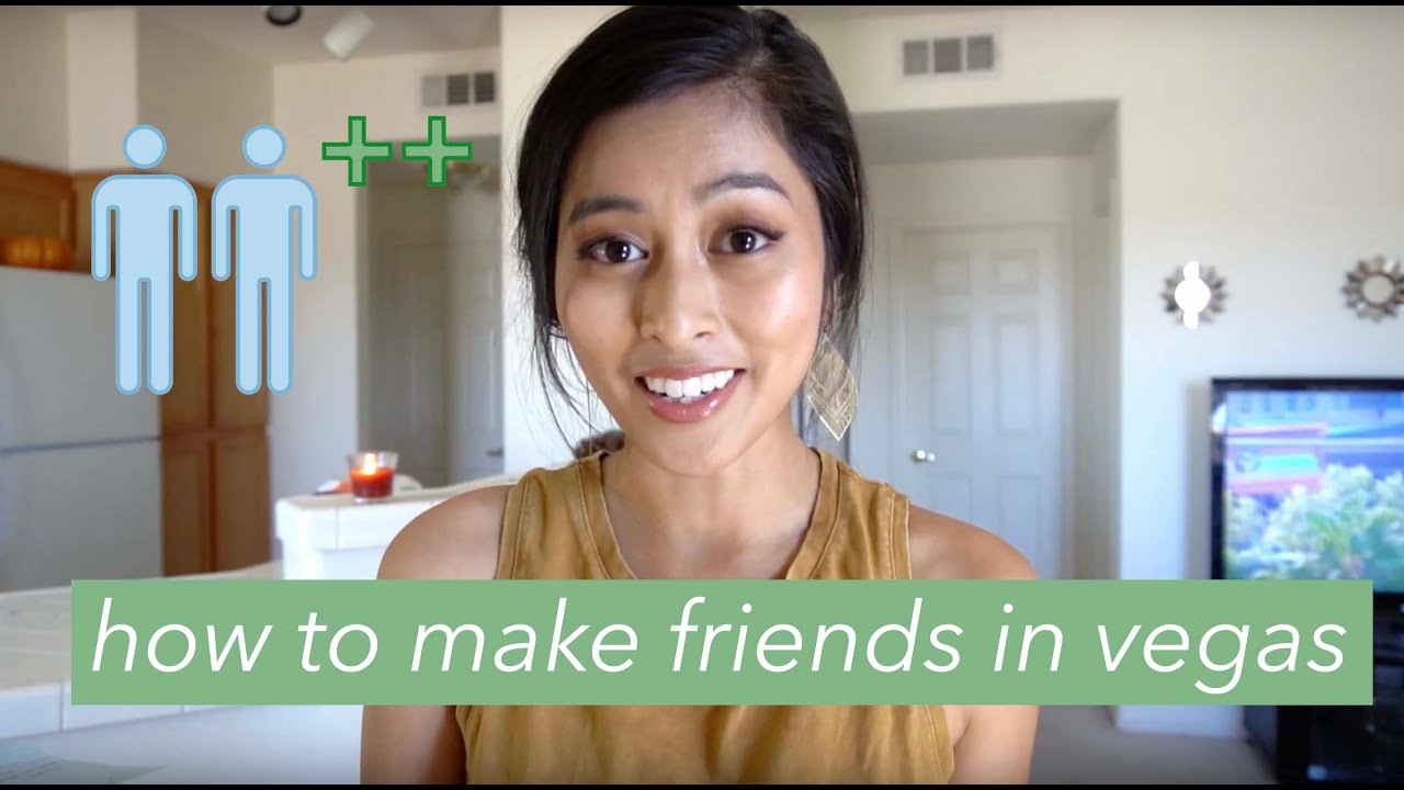 Living in Las Vegas | How to Meet New People