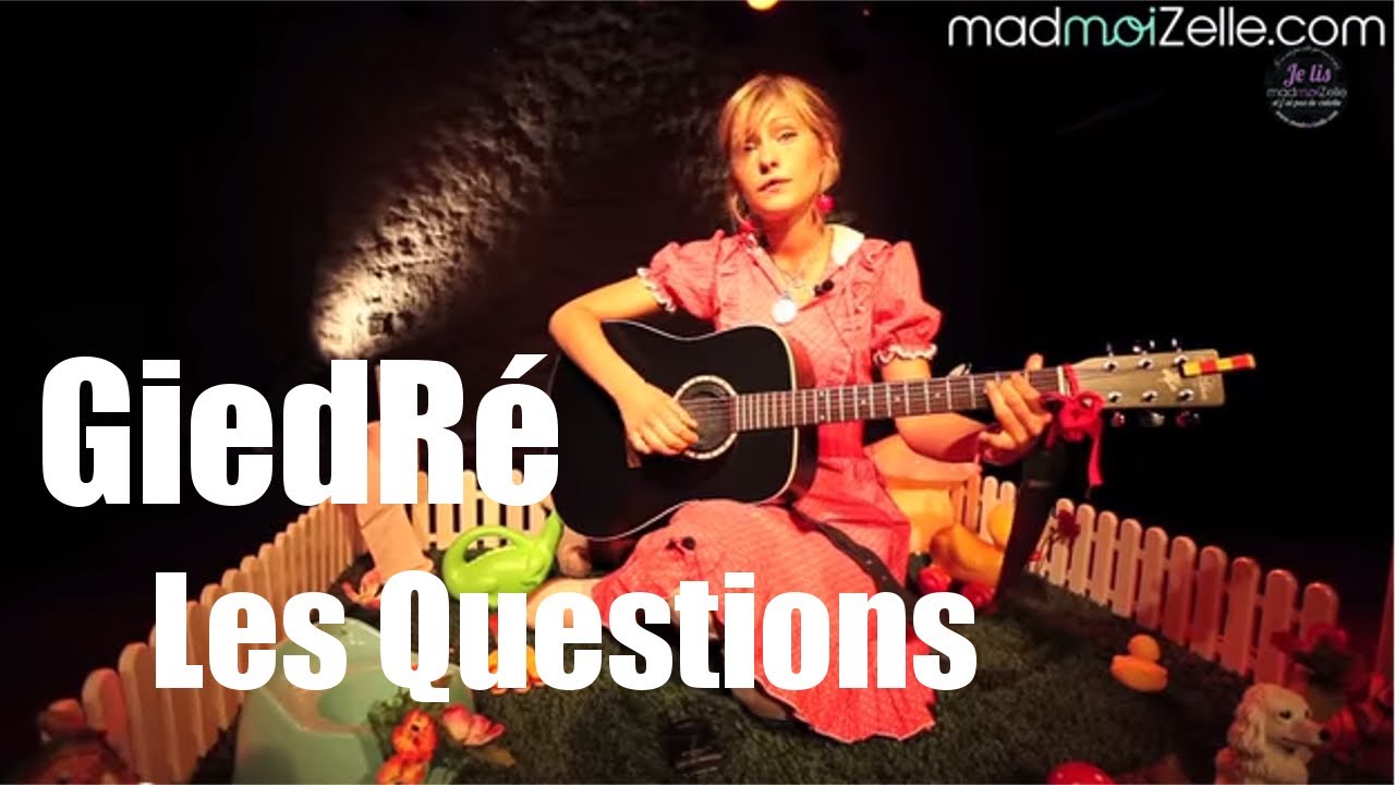 GiedRé - Les Questions