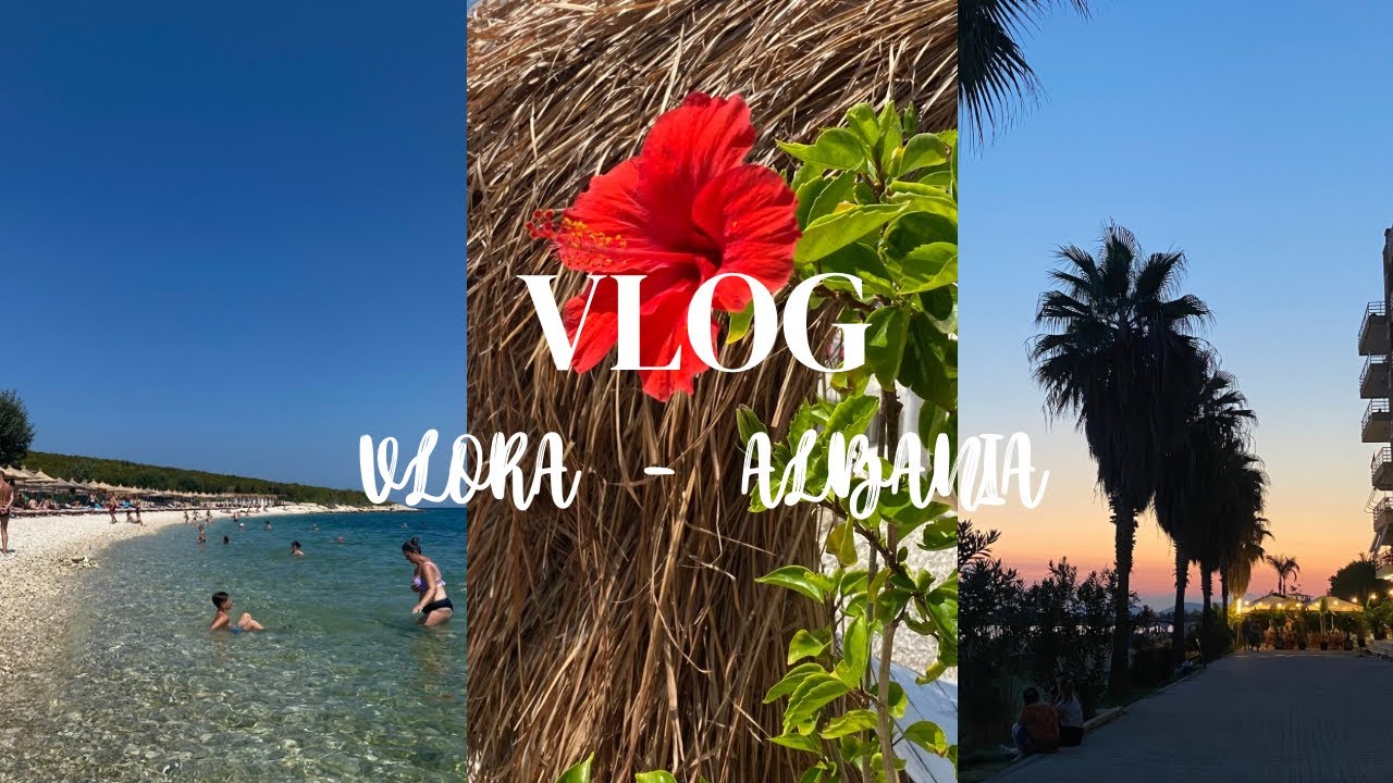 VLORA-Albania🌊🌺