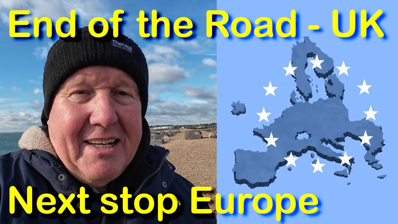 End of the road in the UK - next stop Europe
