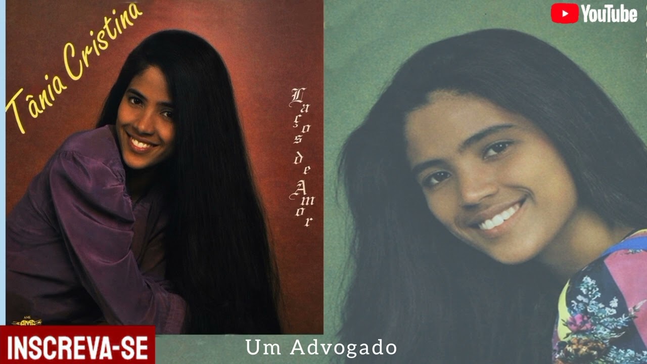 Tânia Cristina - Um Advogado 1994