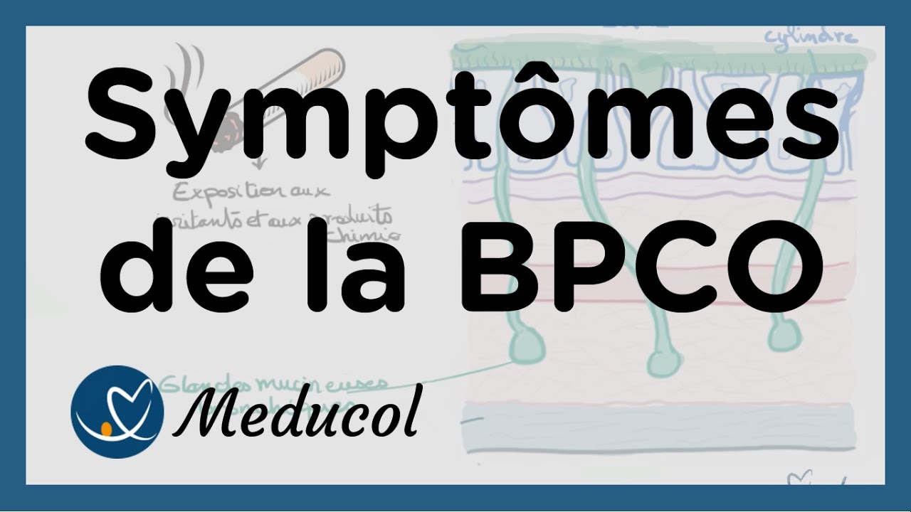 Physiopathologie et symptômes d'une bronchite chronique (BPCO)