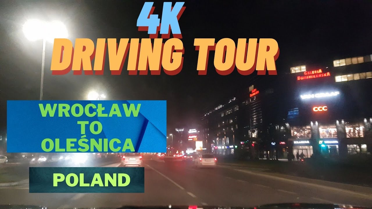 [4K]  Night Drive Poland I Wrocław to Oleśnica  I Relaxing City  Lights I ASMR
