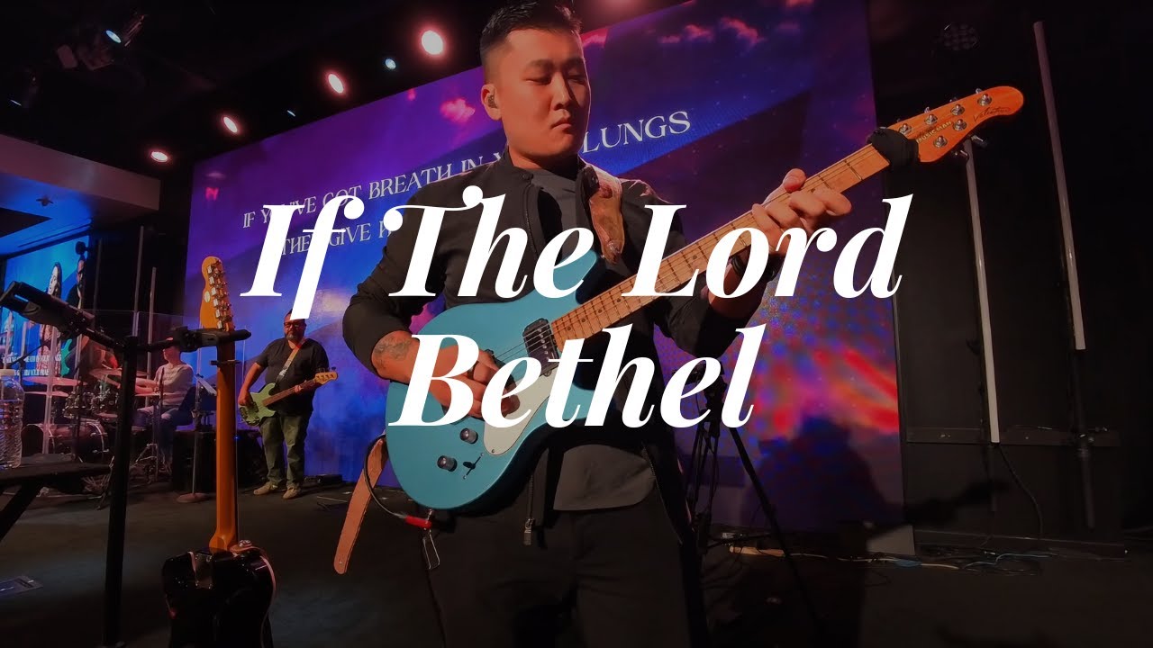 If The Lord (D) - Bethel // Electric Guitar Live Cover // Quad Cortex