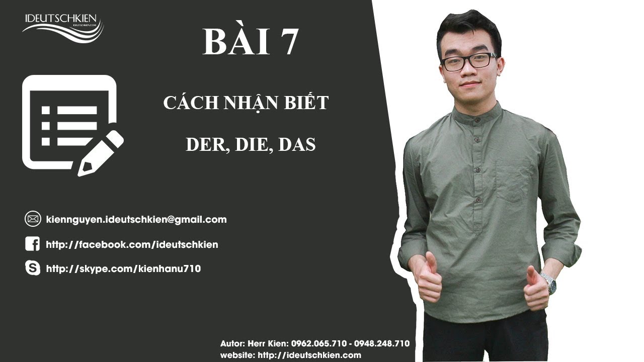 Tiếng Đức cơ bản - Trình độ A1 - Bài 7: Cách nhận biết giống Der, Die, Das dựa vào HẬU TỐ