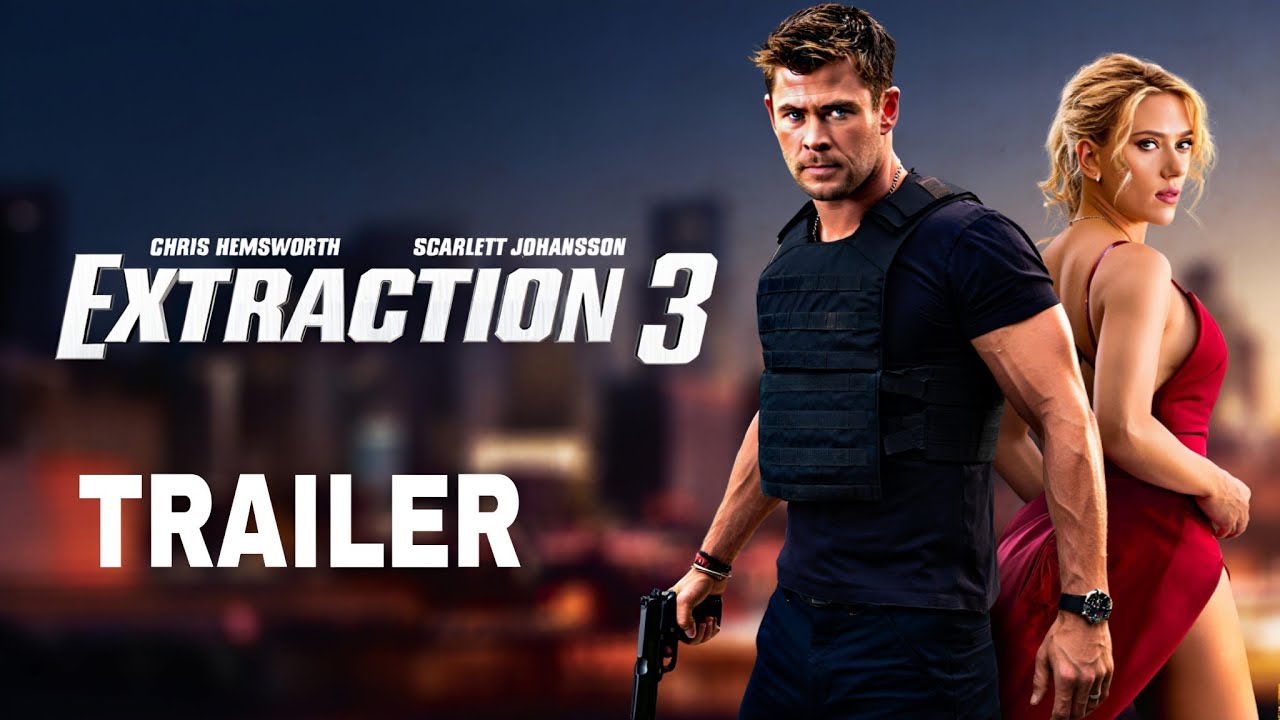 EXTRACTION 3 (2026)| New first Trailer| Chris Hemsworth, Scarlett Johansson 