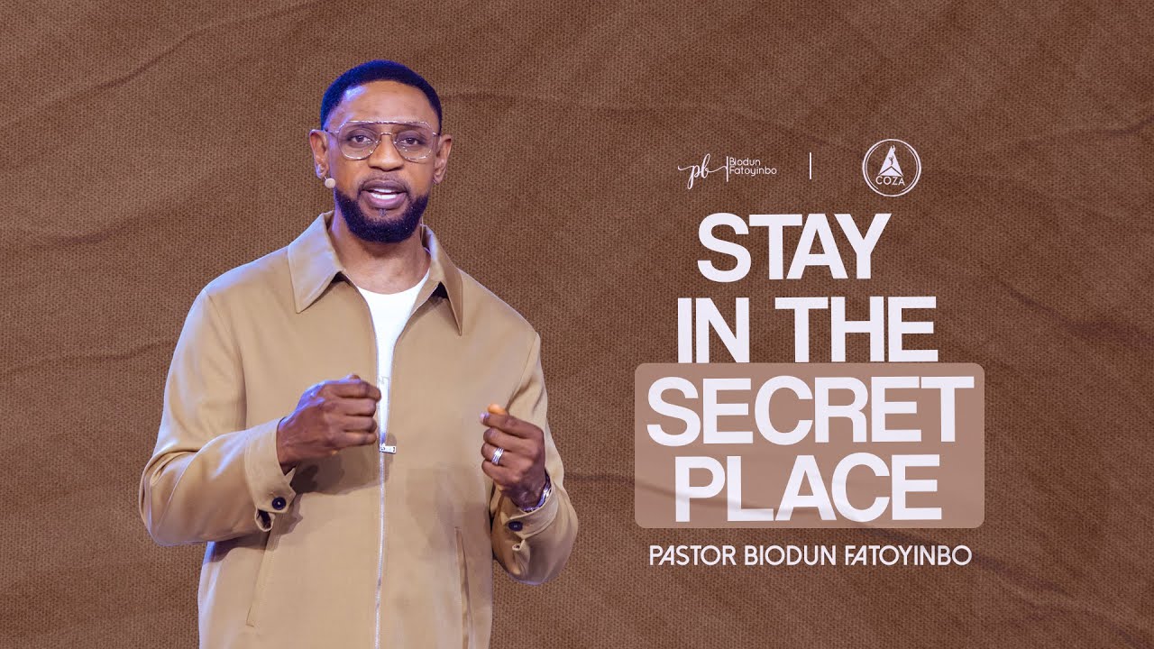 Stay In The Secret Place | Pastor Biodun Fatoyinbo | Refresh December 2024, Day 1 | 02-12-2024