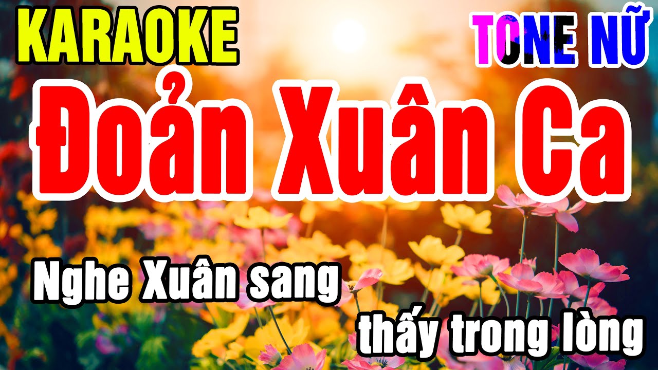 Karaoke Đoản Xuân Ca Tone Nữ Nhạc Sống gia huy karaoke