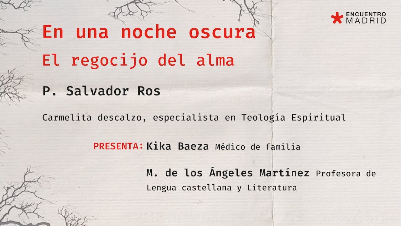 EM2025. En una noche oscura | El regocijo del alma