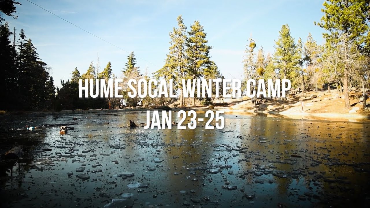 Hume SoCal 2026 - Winter - JAN 23-25
