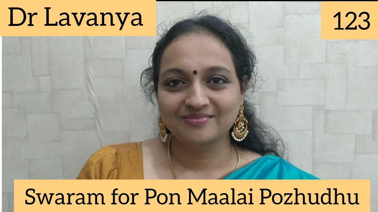 | Swaram for Pon Maalai Pozhudhu | Nizhalgal | Dr Lavanya | Voice Culture Trainer | Carnatic Notes