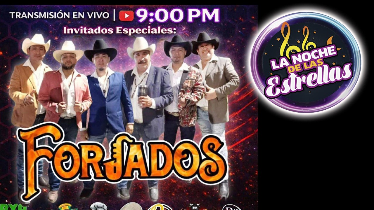 La Noche De Las Estrellas✨Con Samuel Galvan Invitados: Forjados