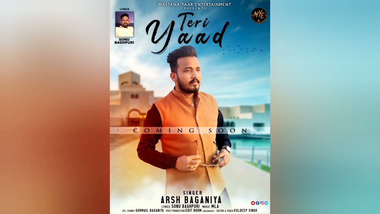 Teri Yaad ! Arsh Baganiya ! Latest Punjabi Song 2023 ! Mastana Yaar Entertainment