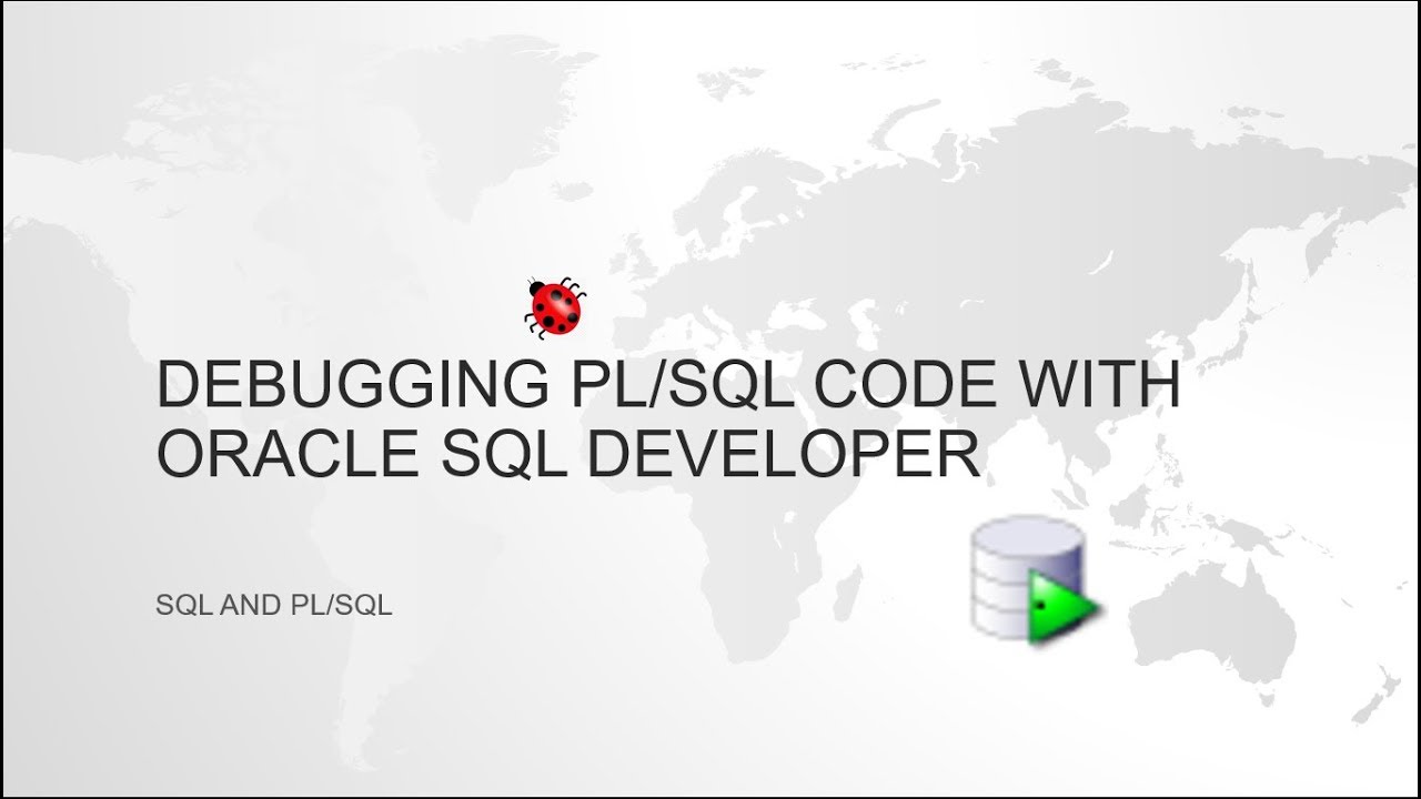 Отладка кода Oracle PL/SQL с помощью инструмента ORACLE SQL DEVELOPER