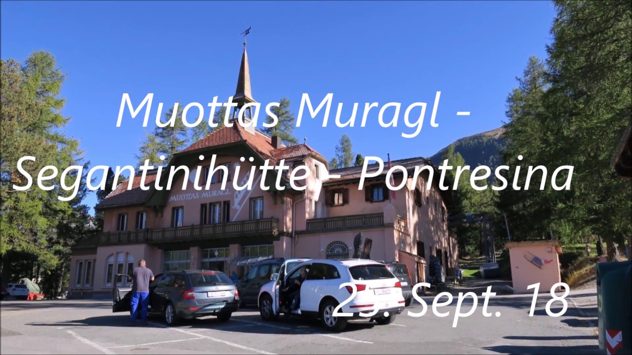 Muottas Muragl - Segantinihütte - Pontresina   /// 25. Sept. 2018