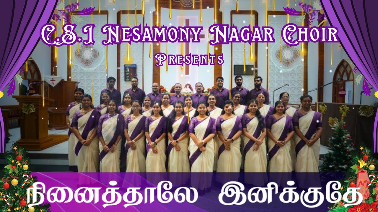 Ninaithalae Inikudhae | CSI Nesamony Nagar Choir | Suresh Jose