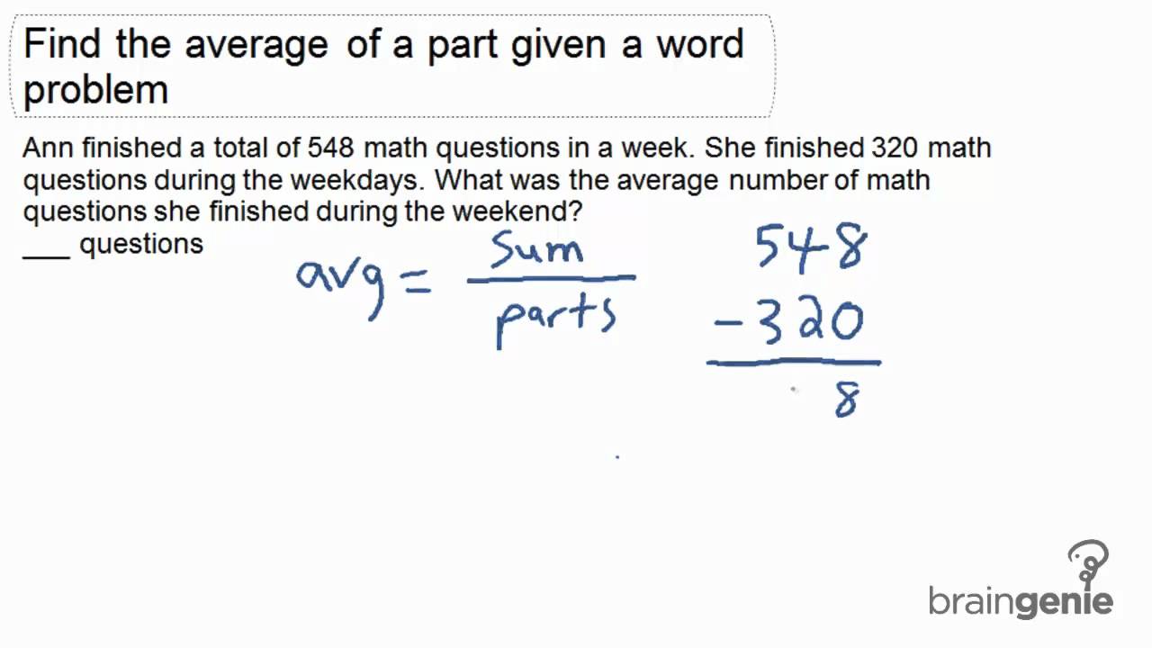 1.4.1 - Find the average of a part given -word problem