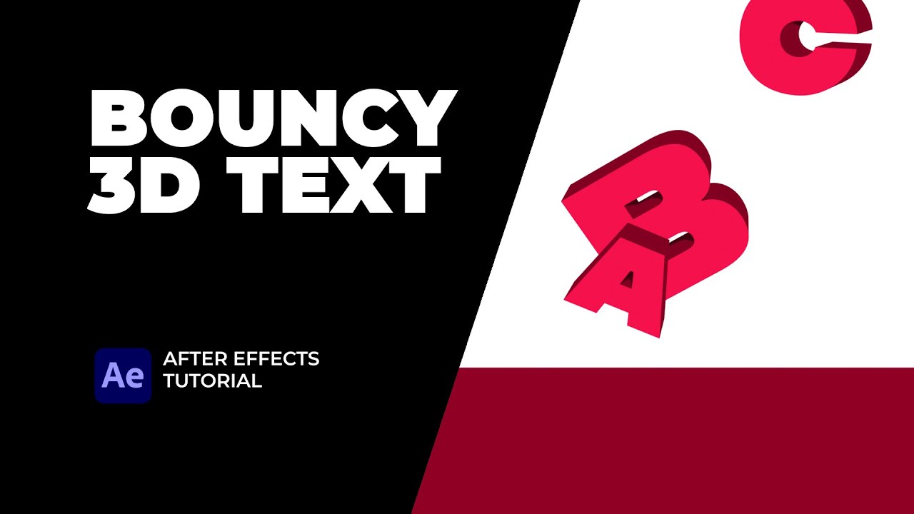 Bouncy 3D Text. After Effects Tutorial