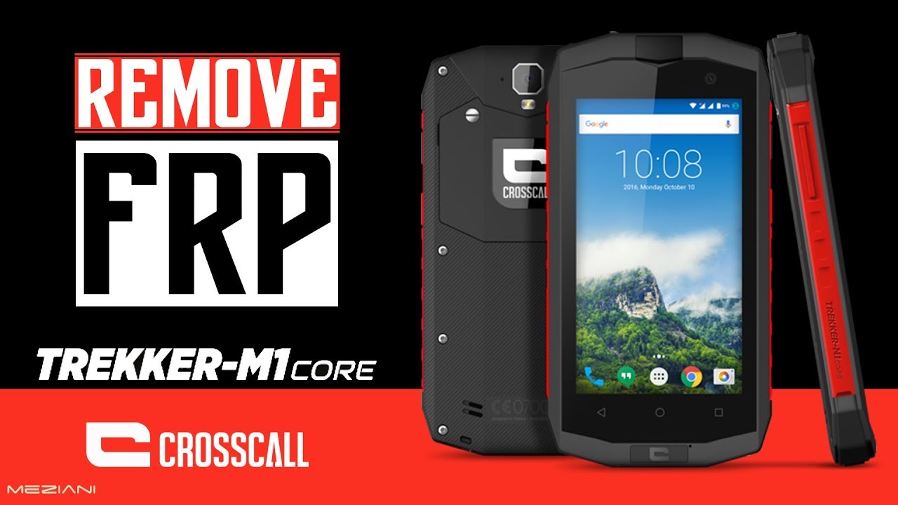 Crosscall TREKKER M1: Bypass Google Account FRP
