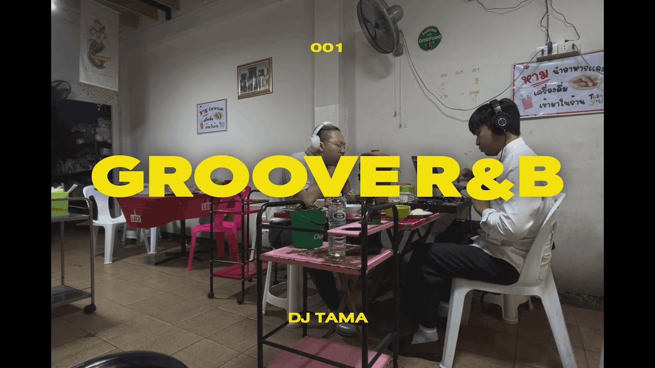 {Playlist} Groove R&B by TAMA  | Stephan Esan Food