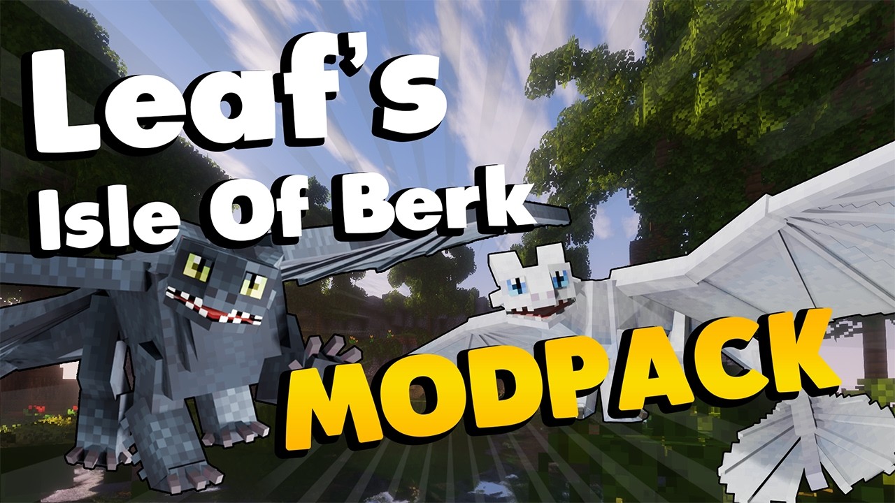 Creating A Crazy Isle Of Berk Modpack