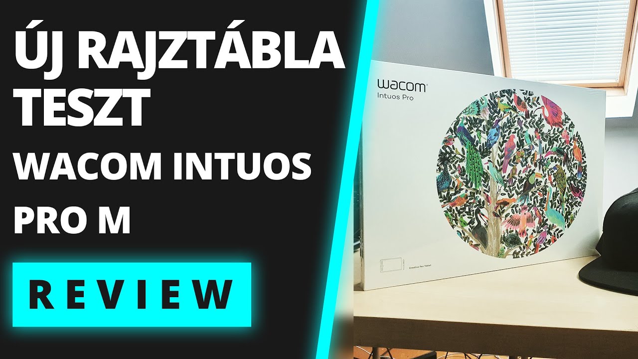 Wacom Intuos Pro M rajztábla // Mit gondolok róla?