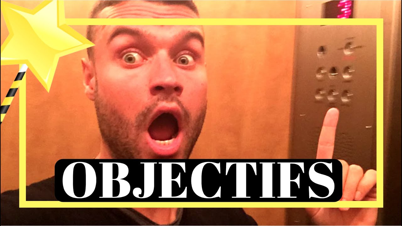 LA METHODE POUR ATTEINDRE UN OBJECTIF (DANS UN ASCENSEUR)