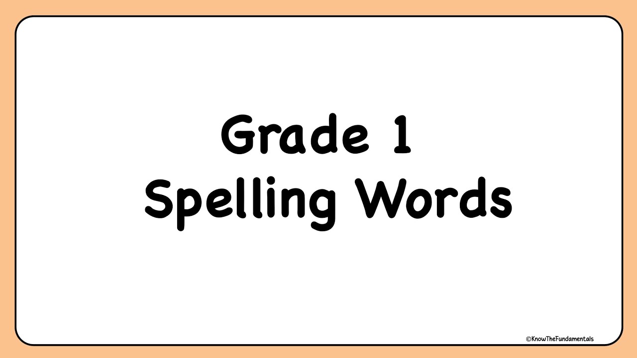 Grade 1 Spelling Words For Kids || 1st Grade Spell Bee Words || Class 1 Vocabulary List - Part 1