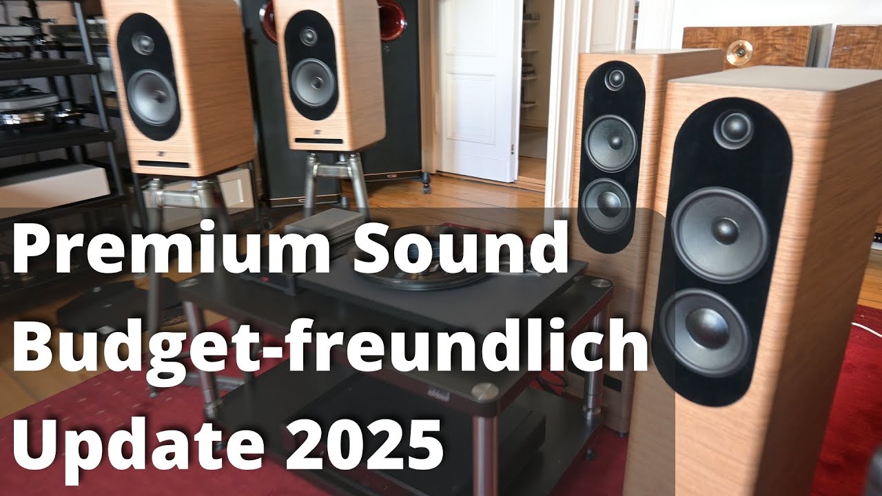 Premium Sound Budget-Freundlich - Update 2025