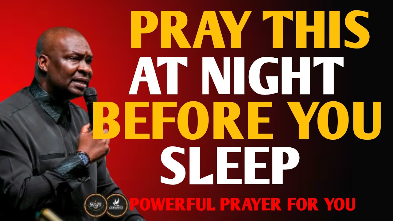 Powerful 30 Minutes Night Prayer Before You sleep for Divine prosperity|Apostle Joshua Selman