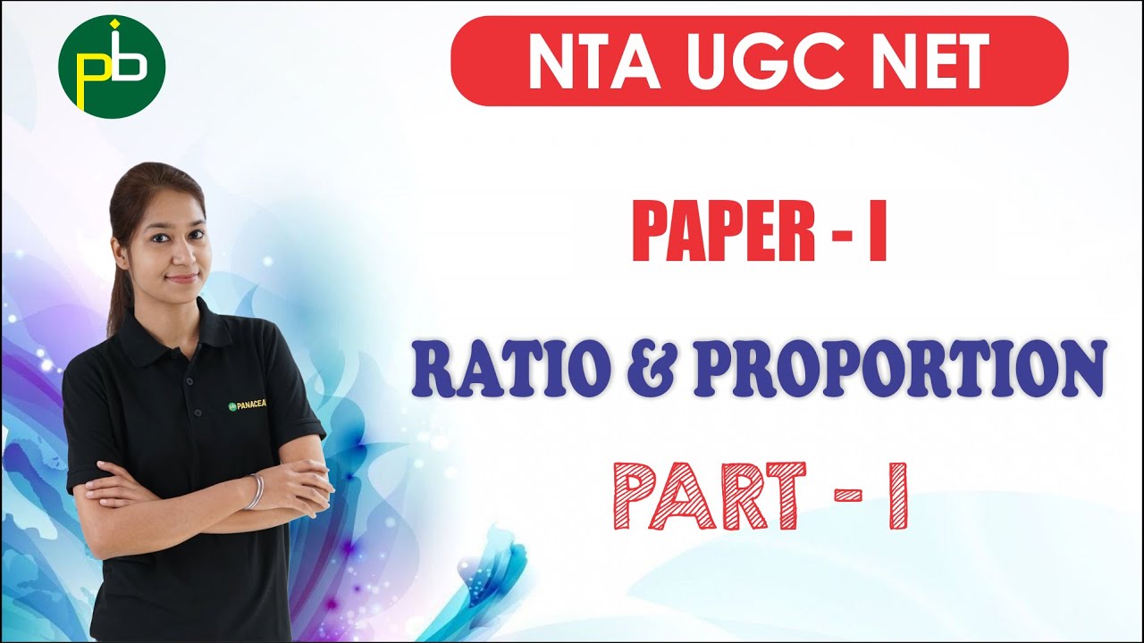 UGC NET/JRF PAPER-I Ratio & Proportion (Part 1)