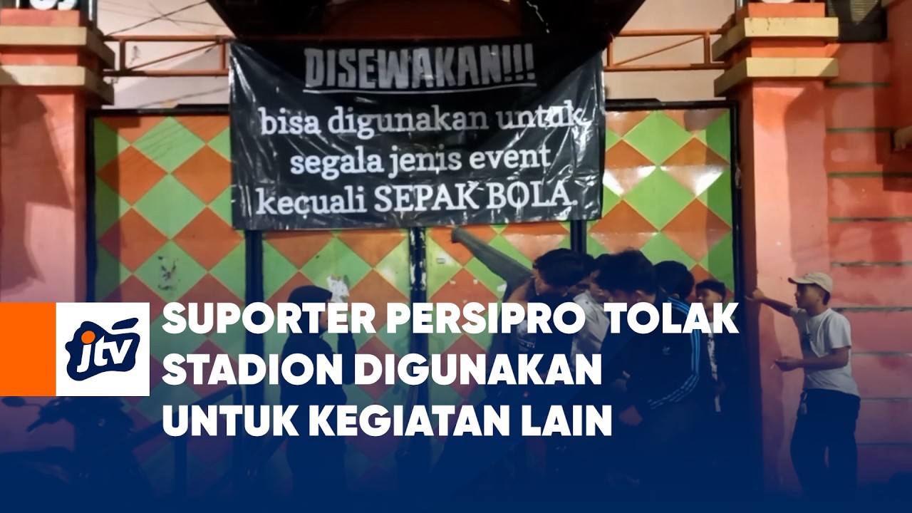 Suporter Persipro  Tolak Stadion Digunakan Untuk Kegiatan Lain