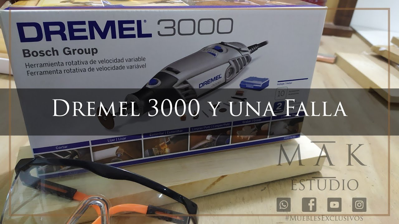 Dremel 3000 reseña y prueba... y fallas