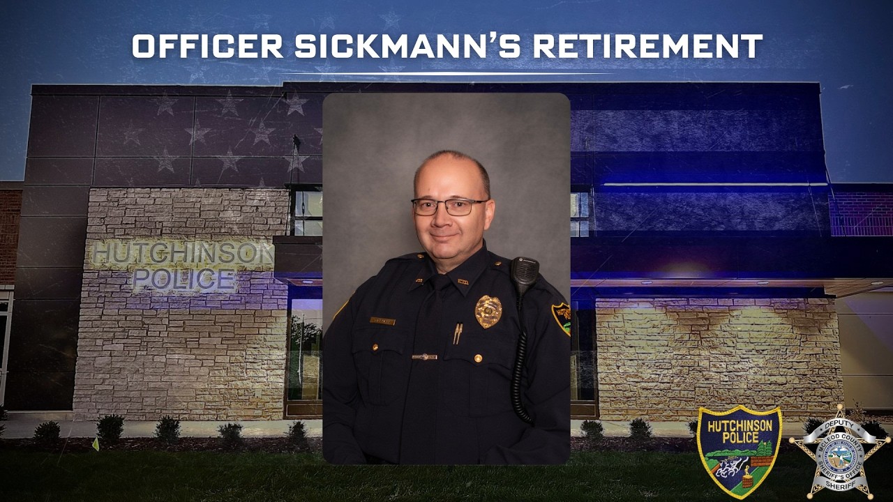 Hutchinson Police Services Officer Sickmann Final Sign Off