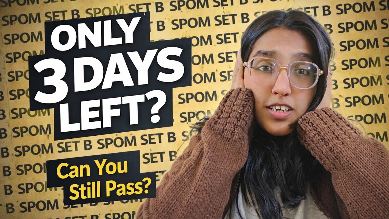 &ldquo;How to Clear SPOM Set B in 3 Days | Realistic Study Plan #spom #spomsetb #icai #cafinal 