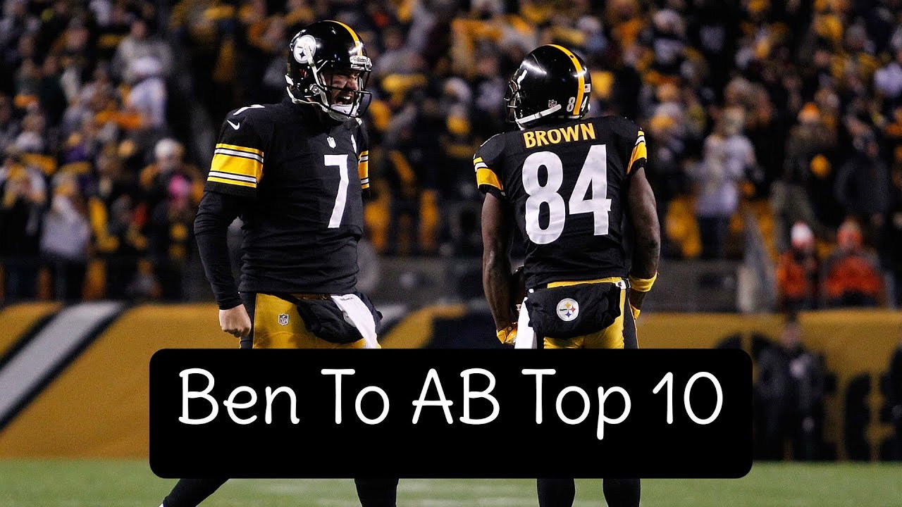 Ben Roethlisberger To Antonio Brown Top 10 Completions