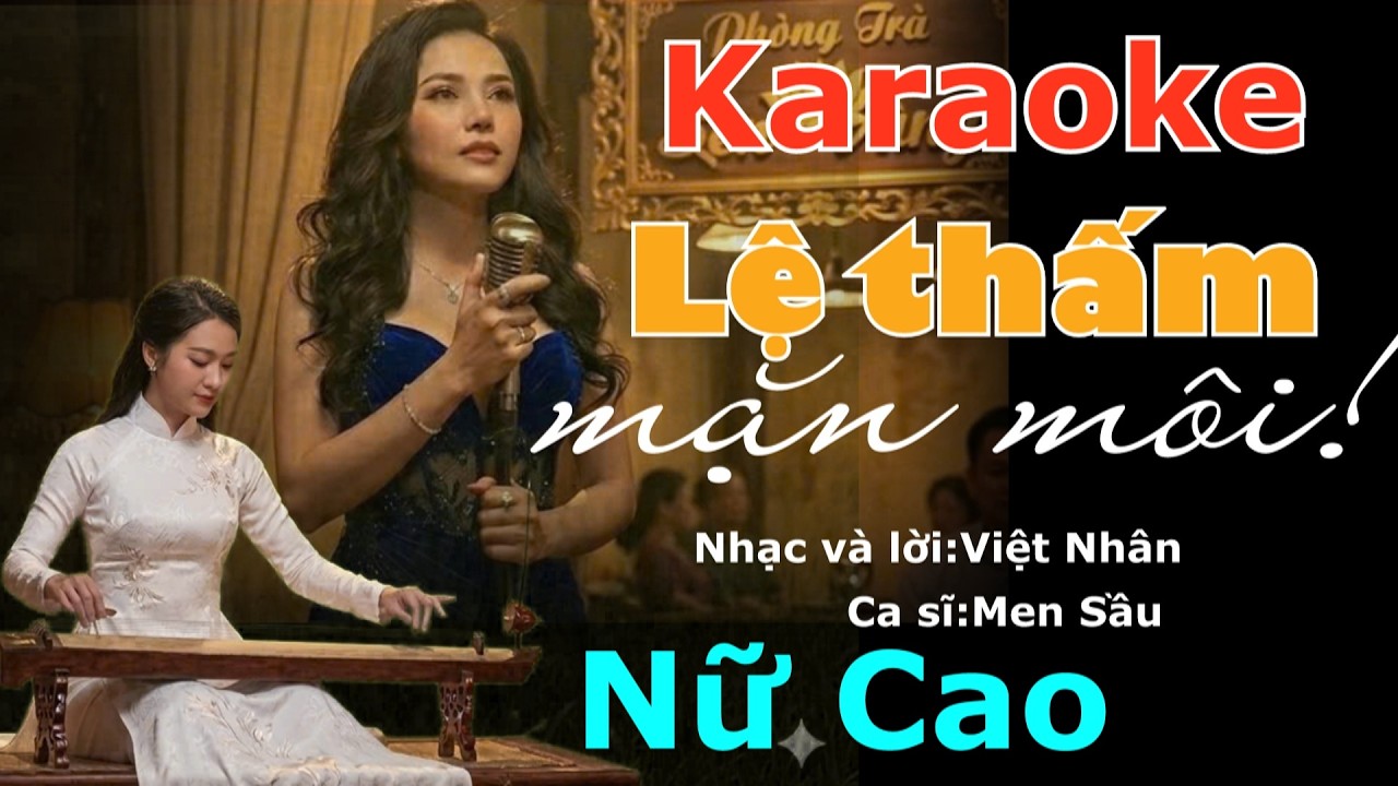 Karaoke Lệ thấm mặn môi - Tone Nữ Cao -( Fm)Beat Chuẩn