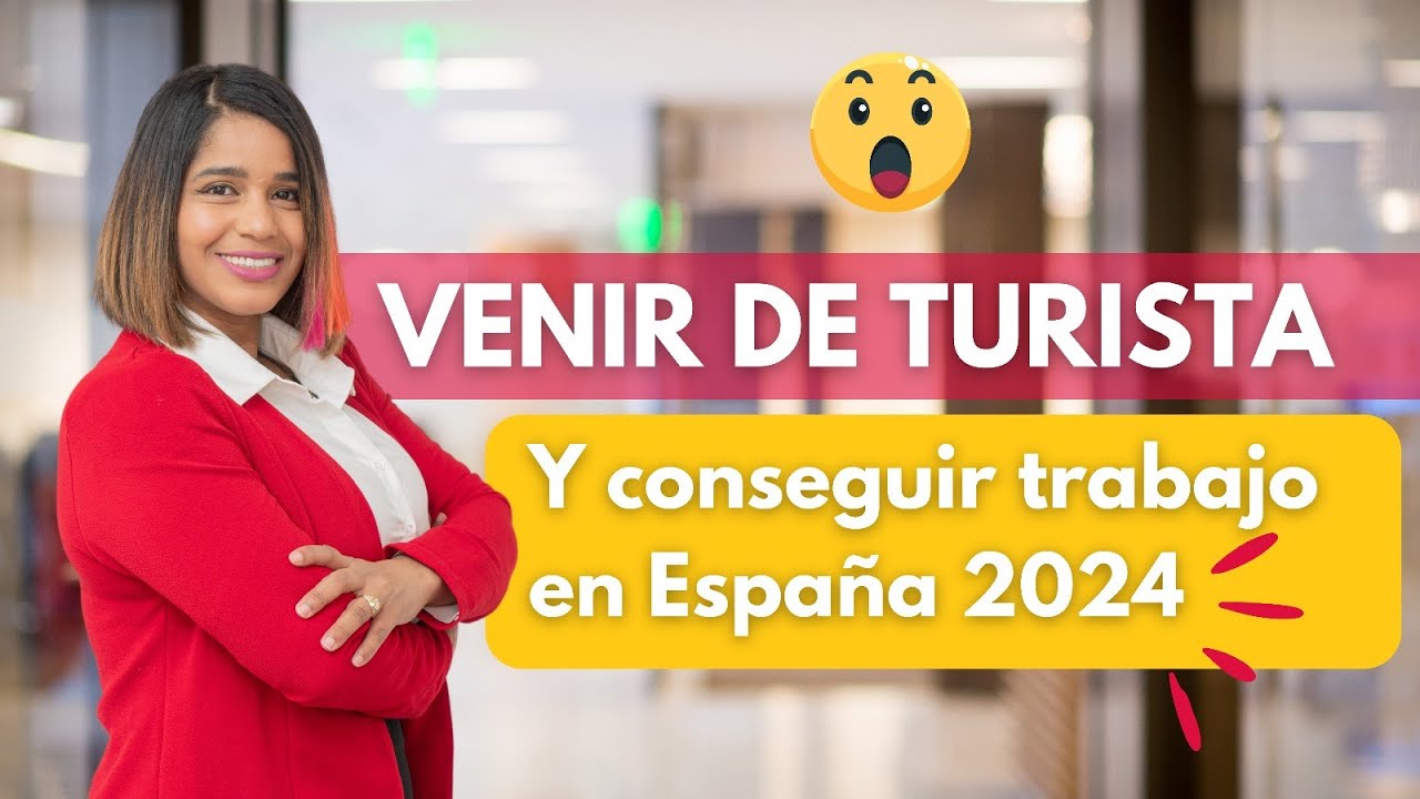 VEN como TURISTA y TRABAJA en España 🇪🇸🛩️ ¿Cómo hacerlo posible? | Abogada de Imigración  ⚖️