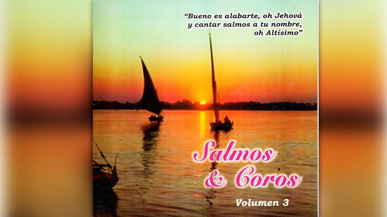 salmos y coros Volumen 3 (Centro Biblico Pereira) ALBUM COMPLETO