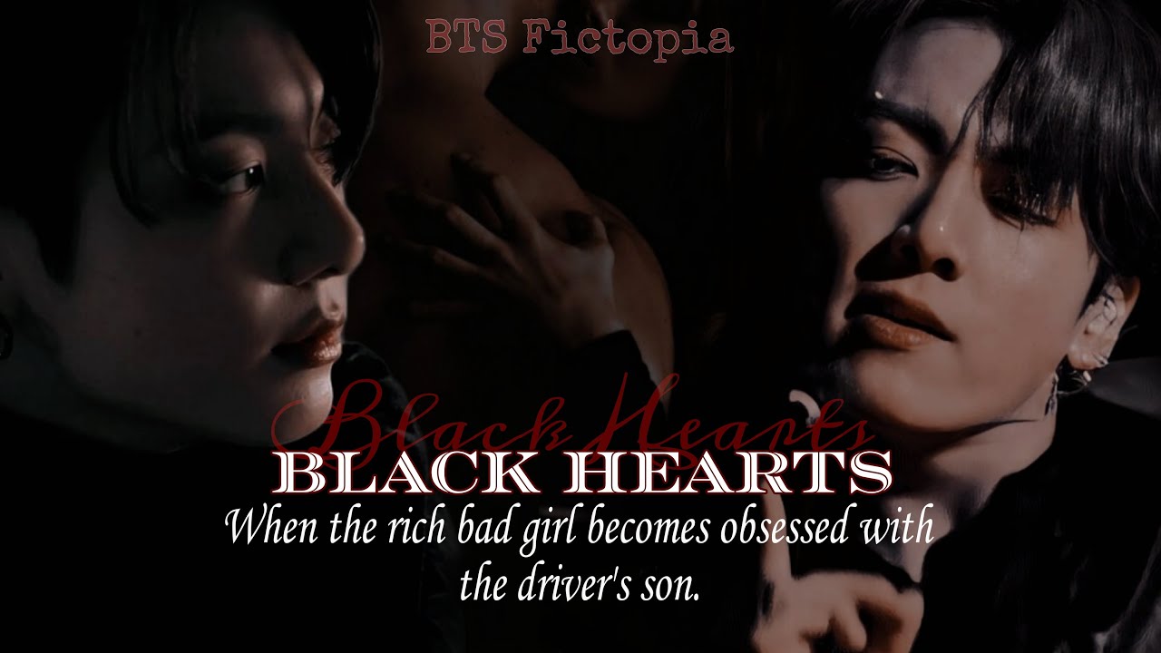 #1 •𝐁𝐋𝐀𝐂𝐊 𝐇𝐄𝐀𝐑𝐓𝐒• 𝐖𝐡𝐞𝐧 𝐭𝐡𝐞 𝐫𝐢𝐜𝐡 𝐛𝐚𝐝 𝐠𝐢𝐫𝐥 𝐛𝐞𝐜𝐨𝐦𝐞𝐬 𝐨𝐛𝐬𝐞𝐬𝐬𝐞𝐝 𝐰𝐢𝐭𝐡 𝐭𝐡𝐞 𝐝𝐫𝐢𝐯𝐞𝐫'𝐬 𝐬𝐨𝐧. | 𝐉𝐊 𝐅𝐅
