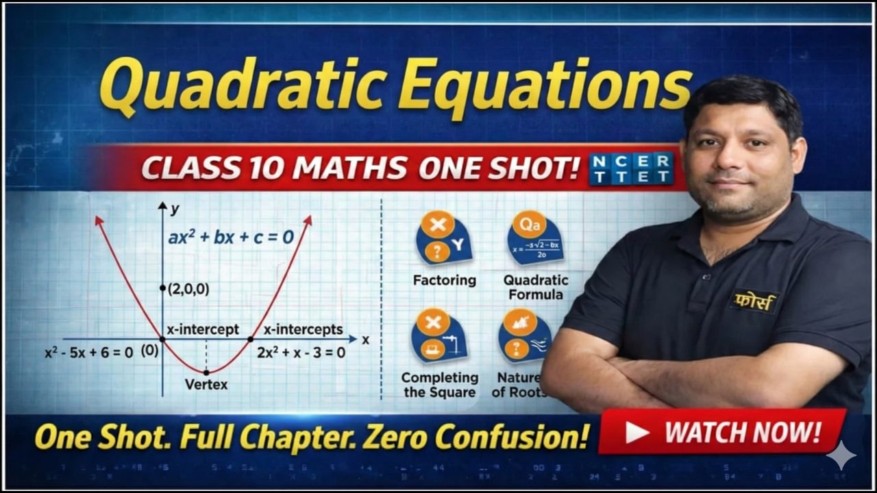 Quadratic Equations Full Chapter | Class 10 Maths | Board Exam 2026 Preparation