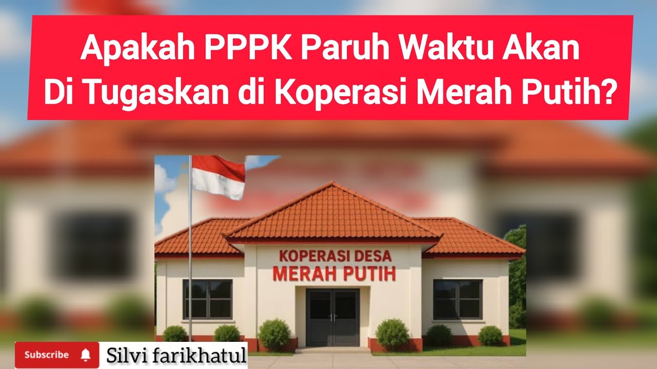 Apakah PPPK Paruh Waktu Akan di Tugaskan di Koperasi Merah Putih?